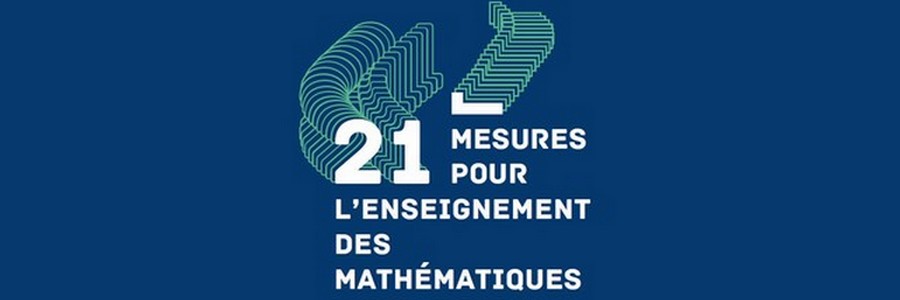 21 mesures pour l’enseignement des mathématiques